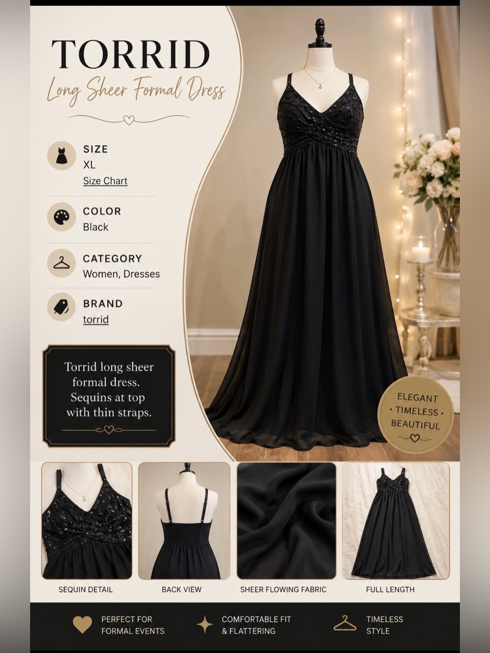 Torrid long sheer formal dress. Sequins at top with thin straps .